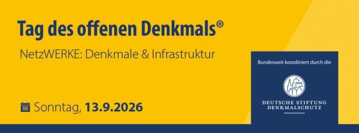 Ankündigung zum Tag des offenen Denkmals 2026 am 13.9.