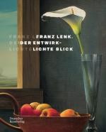 Cover Katalog Franz Lenk, der entwirklichte Blick