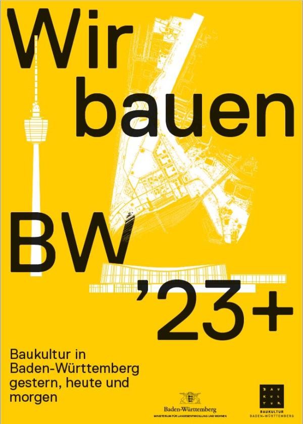 Plakat Wir bauen BW ´23+