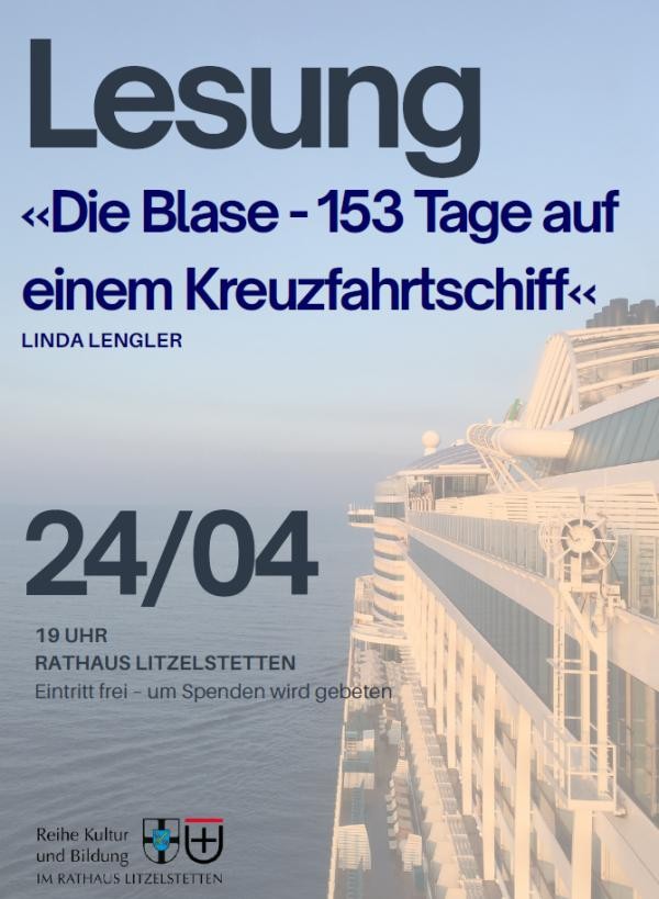 Plakat zur Lesung am 24.04.2026 im Rathaus Litzelstetten. Ankündigungstext, im Hintergrund ein Kreuzfahrtschiff